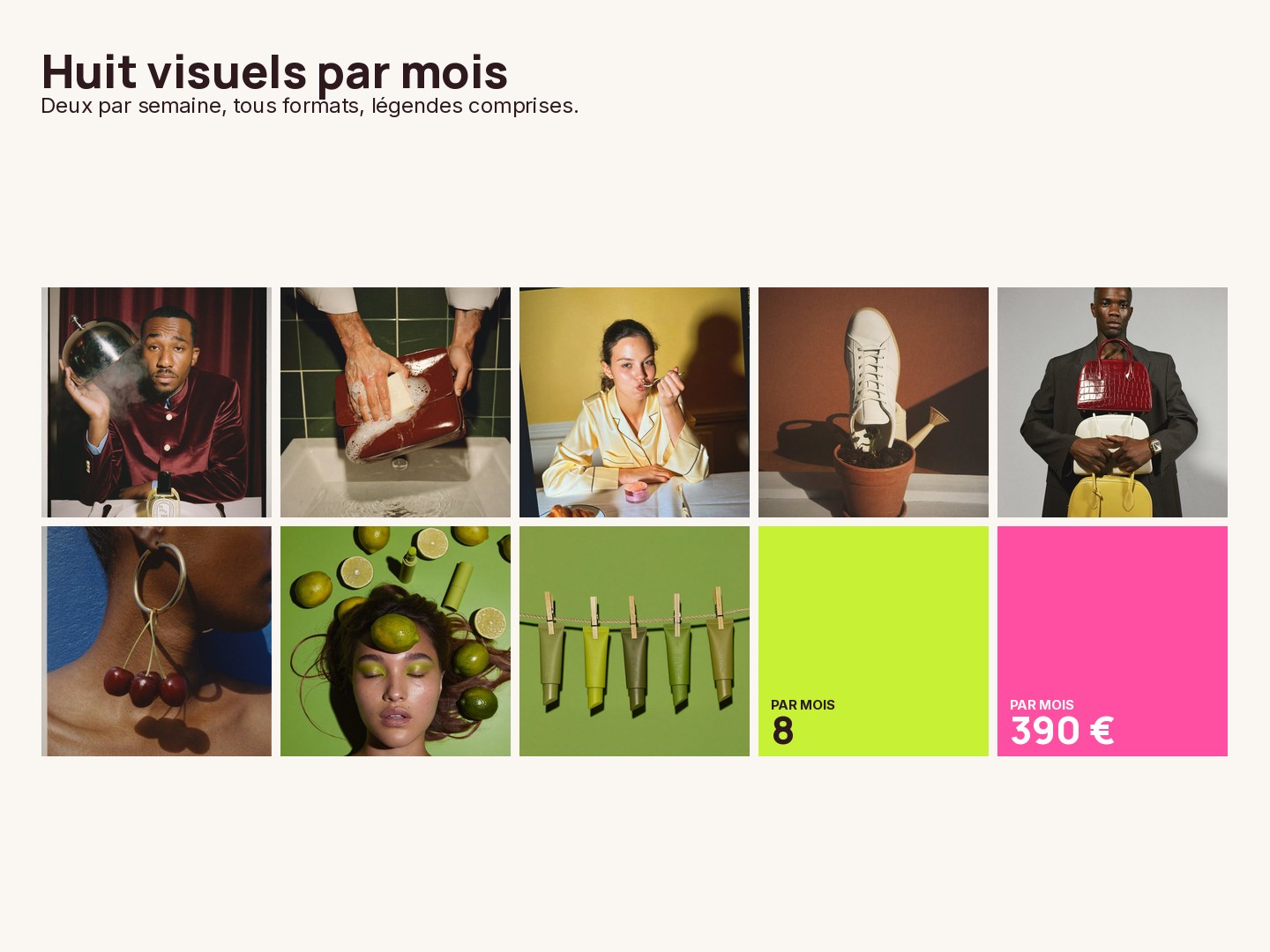 Huit visuels par mois, posés en grille